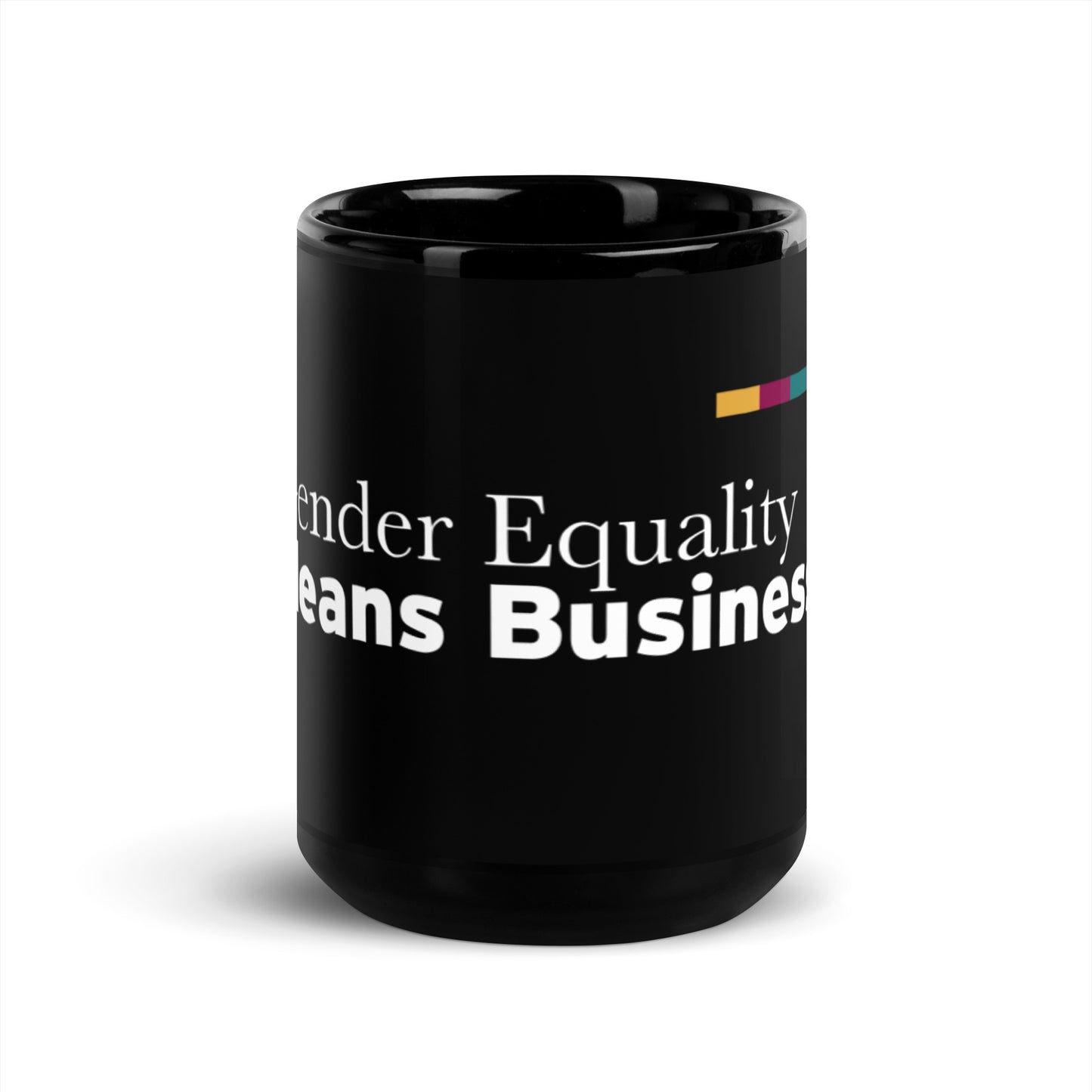 Gender Equality Means Business - Black Glossy Mug