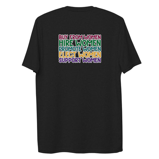 Black t-shirt printed n the back with "Buy from women" in ruby, followed by "Hire women" in green, "Promote women" in teal, "Elect women" in gold, and "Support women" in purple, all of which is framed in white all of which is surrounded by white.