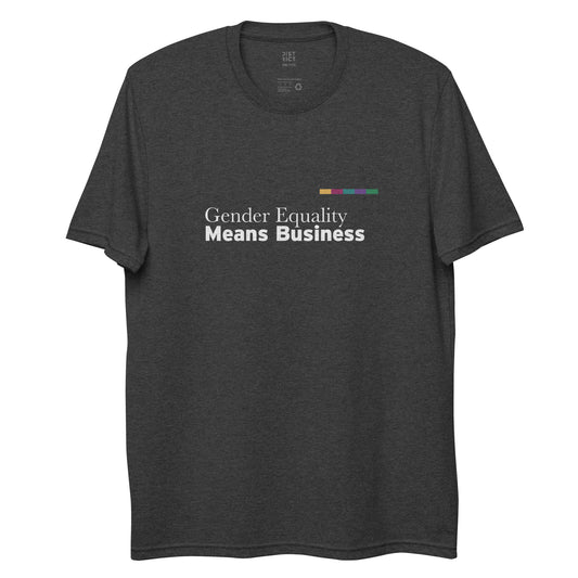 Dark grey crewneck t-shirt with the phrase "gender equality means business" on the front, centered on the chest. The phrase is in white text, with the words "means business" in bold font. Above the phrase and to the right is a bar with rectangles of the following colors: gold, ruby, teal, purple, and green. 